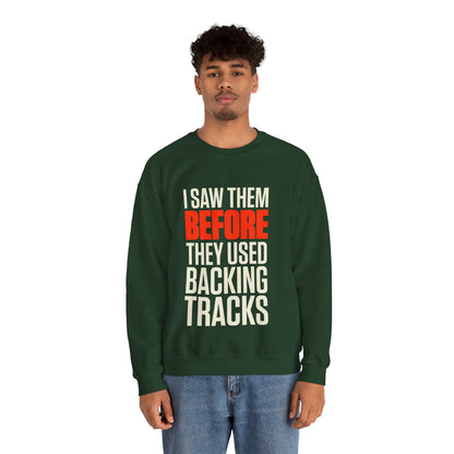 Before Backing Tracks Sweatshirt