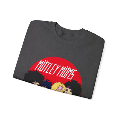 Mötley Möms Sweatshirt