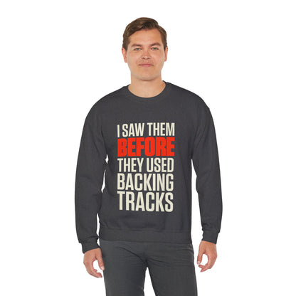 Before Backing Tracks Sweatshirt