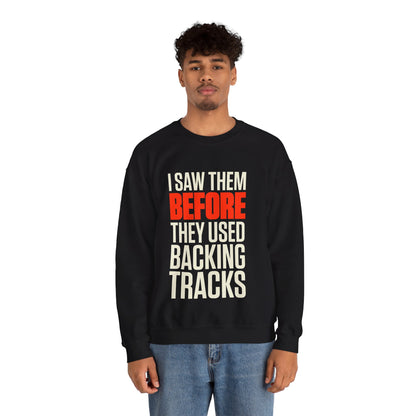 Before Backing Tracks Sweatshirt