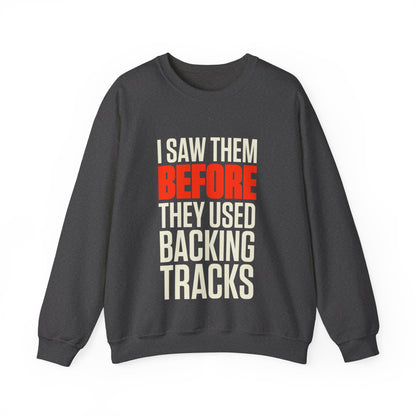 Before Backing Tracks Sweatshirt