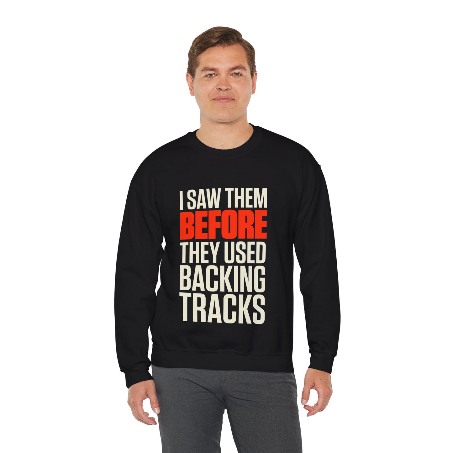 Before Backing Tracks Sweatshirt